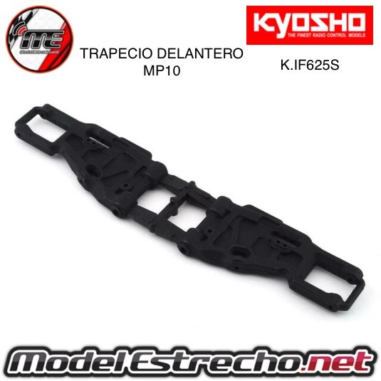 TRAPECIO INFERIOR DELANTERO HD KYOSHO MP10  Ref: K.IF625S